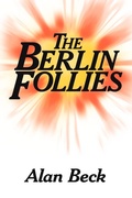 Cover: The Berlin Follies - Authorhouse