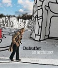 Cover: Dubuffet as Architect - Yale University Press