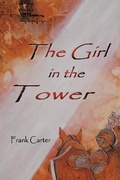 Cover: The Girl In The Tower - AuthorHouse