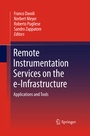 Cover: Remote Instrumentation Services on the e-Infrastructure - Springer