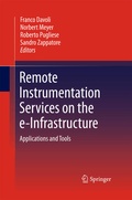 Cover: Remote Instrumentation Services on the e-Infrastructure - Springer