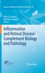 Cover: Inflammation and Retinal Disease: Complement Biology and Pathology - Springer
