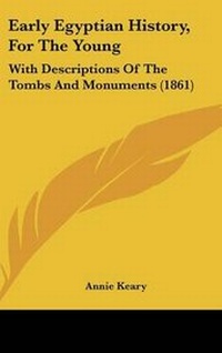Abbildung von: Early Egyptian History, For The Young - Kessinger Publishing