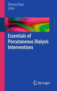 Enlarge image Cover: Essentials of Percutaneous Dialysis Interventions - Springer