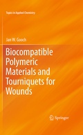Cover: Biocompatible Polymeric Materials and Tourniquets for Wounds - Springer