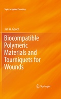 Cover: Biocompatible Polymeric Materials and Tourniquets for Wounds - Springer