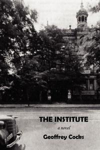 Enlarge image Cover: The Institute - Authorhouse