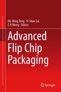 Enlarge image Cover: Advanced Flip Chip Packaging - Springer
