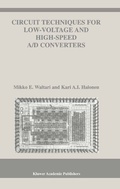 Cover: Circuit Techniques for Low-Voltage and High-Speed A/D Converters - Springer