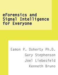 Enlarge image Cover: EForensics and Signal Intelligence for Everyone - AuthorHouse
