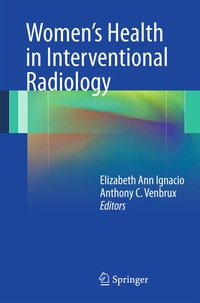 Enlarge image Cover: Women's Health in Interventional Radiology - Springer