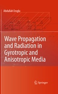 Cover: Wave Propagation and Radiation in Gyrotropic and Anisotropic Media - Springer