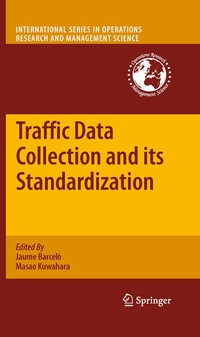 Enlarge image Cover: Traffic Data Collection and its Standardization - Springer