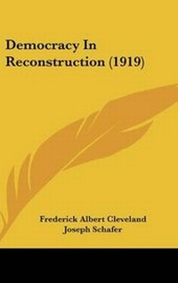Abbildung von: Democracy in Reconstruction (1919) - Kessinger Publishing