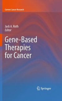 Enlarge image Cover: Gene-Based Therapies for Cancer - Springer