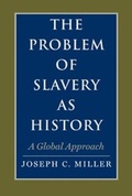Cover: The Problem of Slavery as History - Yale University Press