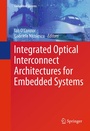 Cover: Integrated Optical Interconnect Architectures for Embedded Systems - Springer
