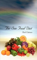 Cover: The See Food Diet - AuthorHouse