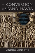Cover: The Conversion of Scandinavia - Yale University Press