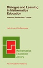 Cover: Dialogue and Learning in Mathematics Education - Kluwer Academic/Plenum Publishers