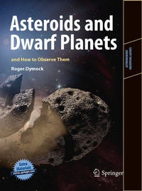 Abbildung von: Asteroids and Dwarf Planets and How to Observe Them - Springer