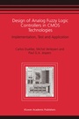 Cover: Design of Analog Fuzzy Logic Controllers in CMOS Technologies - Kluwer Academic Publishers