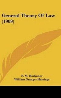 Abbildung von: General Theory Of Law (1909) - Kessinger Publishing