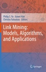 Cover: Link Mining: Models, Algorithms, and Applications - Springer