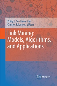 Enlarge image Cover: Link Mining: Models, Algorithms, and Applications - Springer