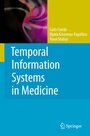 Cover: Temporal Information Systems in Medicine - Springer
