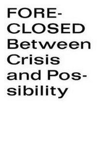 Enlarge image Cover: Foreclosed - Yale University Press