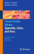 Cover: Frozen Section Library: Appendix, Colon, and Anus - Springer