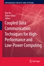 Cover: Coupled Data Communication Techniques for High-Performance and Low-Power Computing - Springer