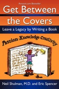 Cover: Get Between the Covers - Authorhouse