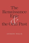 Cover: The Renaissance Epic and the Oral Past - Yale University Press