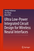 Cover: Ultra Low-Power Integrated Circuit Design for Wireless Neural Interfaces - Springer