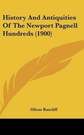Cover: History And Antiquities Of The Newport Pagnell Hundreds (1900) - Kessinger Publishing