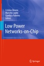 Cover: Low Power Networks-on-Chip - Springer