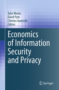 Enlarge image Cover: Economics of Information Security and Privacy - Springer