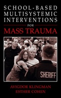 Cover: School-Based Multisystemic Interventions For Mass Trauma - Kluwer Academic/Plenum Publishers