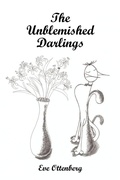 Cover: The Unblemished Darlings - AuthorHouse