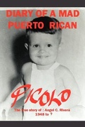 Cover: Diary of a Mad Puerto Rican - Authorhouse