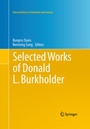 Cover: Selected Works of Donald L. Burkholder - Springer