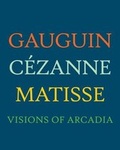 Cover: Gauguin, Cezanne, Matisse - Yale University Press