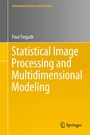 Cover: Statistical Image Processing and Multidimensional Modeling - Springer