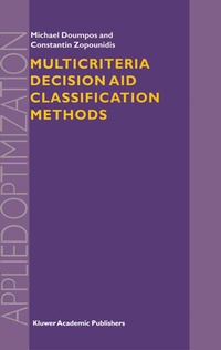 Abbildung von: Multicriteria Decision Aid Classification Methods - Plenum Publishing Corporation