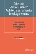 Cover: Grids and Service-Oriented Architectures for Service Level Agreements - Springer