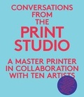 Cover: Conversations from the Print Studio - Yale University Press