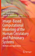 Cover: Image-Based Computational Modeling of the Human Circulatory and Pulmonary Systems - Springer