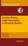 Cover: Decision Making Under Uncertainty in Electricity Markets - Springer